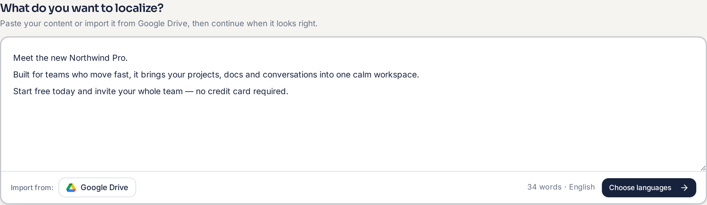 The Localize screen with source text pasted, a Google Drive import button and a Choose languages button.