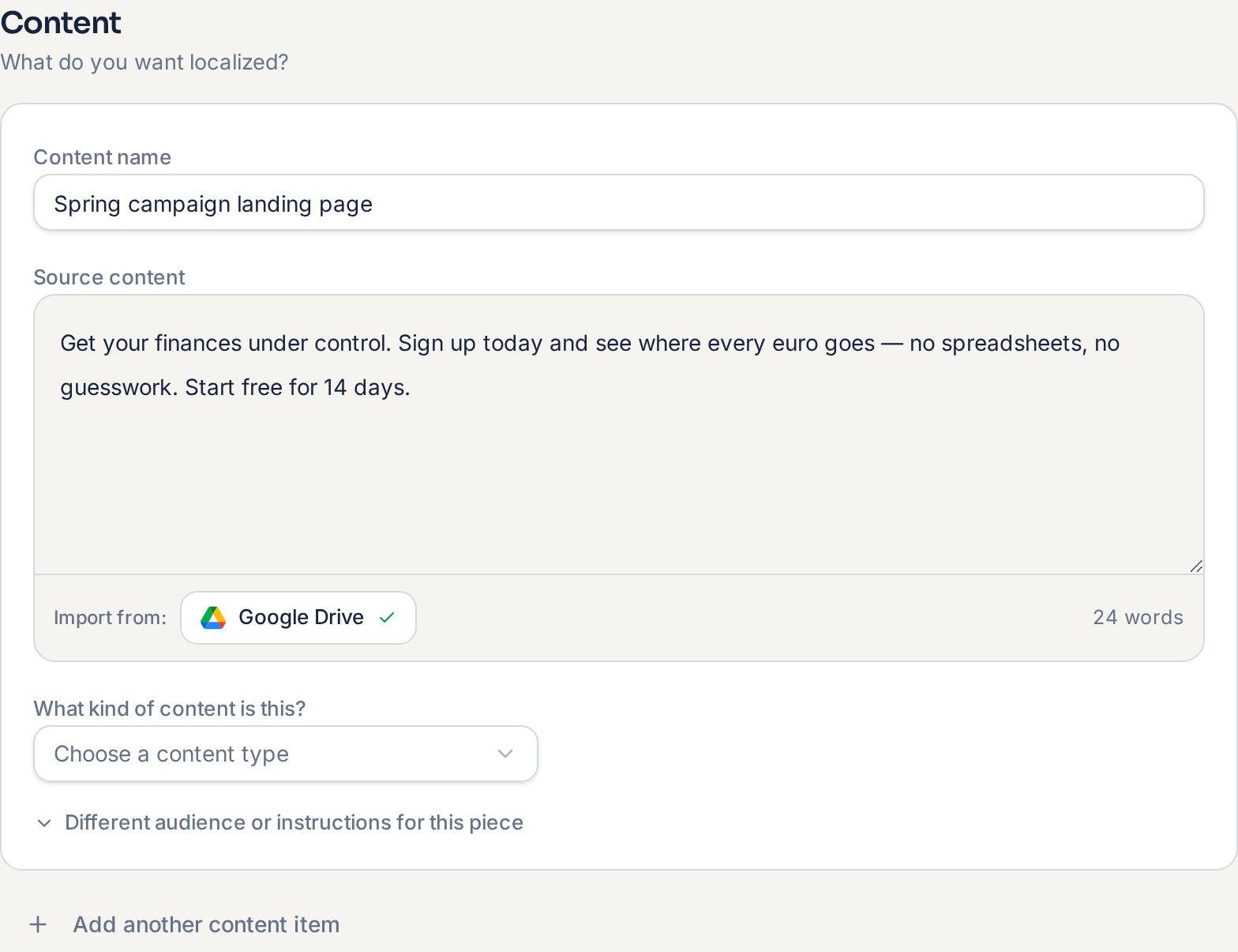The Content step of New project: content name, pasted source content, a Google Drive import button, the word count and a content type selector.